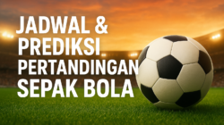 Jadwal & Prediksi Pertandingan Sepak Bola Tanggal 09–10 Desember 2025