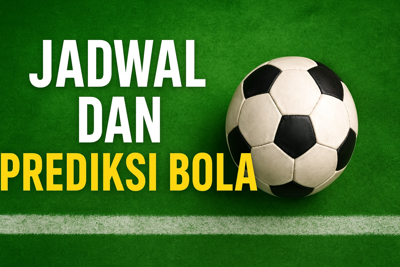 Jadwal & Prediksi Pertandingan Sepak Bola 08–09 Desember 2025